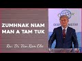 ZUMHNAK NIAM MAN A TAM TUK : Rev.Dr. Van Ram Oke