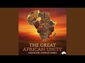 The Great African Unity