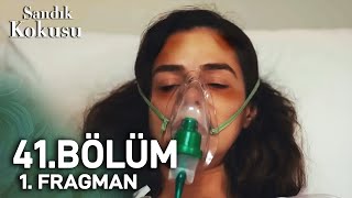 Sandık Kokusu 41. Bölüm 1. Fragmanı | \