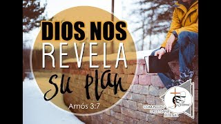 Dios nos revela su plan (Amós 3:7)| Pr Carmelo Palmés