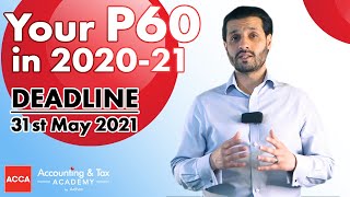 Your P60 Explained for 2020-21 - 31st May 2021 Deadline