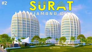 Surat Diamond City  | Surat City View | Diamond City Gujarat | Best places of Surat city