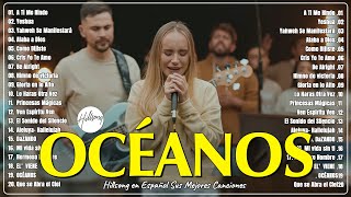 Hillsong En Español - A Ti Me Rindo - Hillsong Español Sus Mejores Canciones -Grandes Éxitos