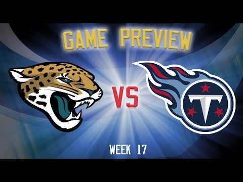 Jaguars Vs Titans Game Preview NFL Week 17 - YouTube