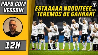 Corinthians joga a vida na Libertadores contra o Del Valle, em Quito | Papo com Vessoni