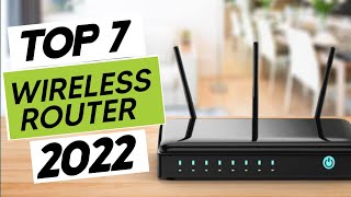 Top 7 BEST Wireless Routers Of [2022]