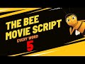 Typing Every Word of the Bee Movie Script Until I Finish It - [5]