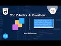 CSS Z-Index & Overflow Properties in 4 Minutes