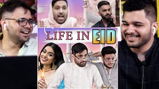 LIFE IN EID - Zaid Ali