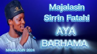 (AYA BARHAMA) MAJALASIN MALAM ABDULLAHI SIRRIN FATAHI