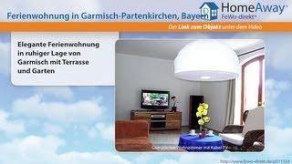 Garmisch-Partenkirchen/Zugspitzland: Elegante Ferienwohnung in ruhiger Lage - FeWo-direkt.de Video