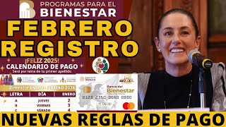 🚨FEBRERO REGISTROS Y ENTREGA DE TARJETAS CALENDARIO ENERO BIENESTAR ADULTO MAYOR 2025 hoy