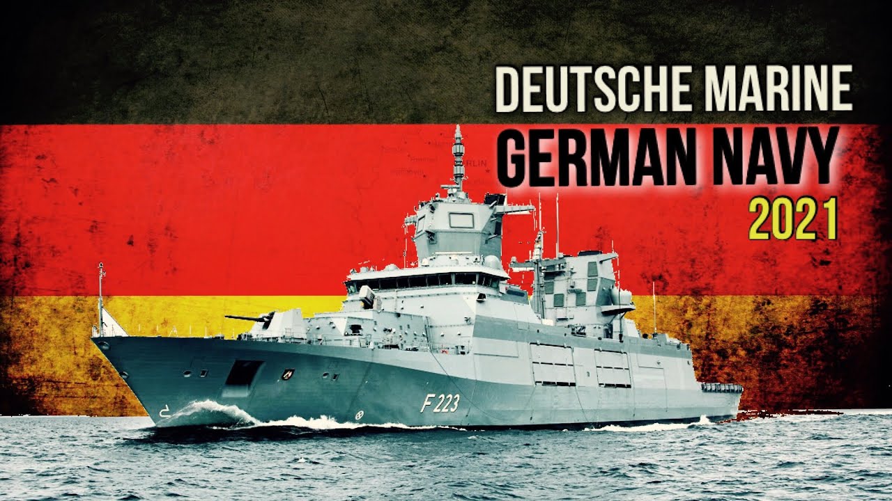 NAVIES 2021-German Navy/Deutsche Marine - YouTube