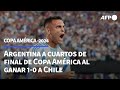 Argentina avanza a cuartos de final de la Copa América al ganar 1-0 a Chile | AFP