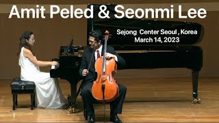 Amit Peled, Seonmi Lee Sejong Center Seoul, Korea March 14, 2023. Full program in description 👇