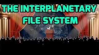 An Introduction to The Interplanetary File System