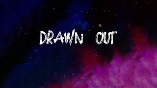 Drawn Out - uk drill rap hip hop mega mix