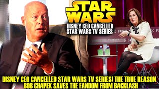 Disney CEO Just Cancelled Star Wars TV Series! The True Reason Leaked (Star Wars Explained)