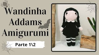 WANDINHA ADDAMS AMIGURUMI PARTE 1\\2 | Passo a Passo | Por Mimos da Jô Ateliê