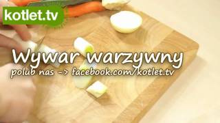 Jak zrobić wywar mięsny - KOTLET.TV