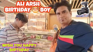 ALI ARSH BIRTHDAY 🎂 BOY BY @RAZASIRSIVLOG