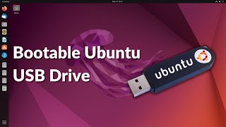 How to Create Bootable Ubuntu 22.04 LTS USB Drive