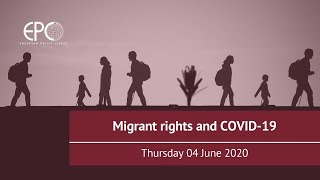 Migrant rights and COVID-19