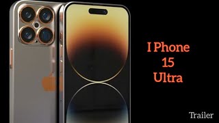 Introducing iphone 15 ultra | Apple - (concept trailer)