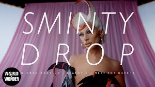 Sminty Drop - RuPaul’s Drag Race UK Series 4 Meet the Queens