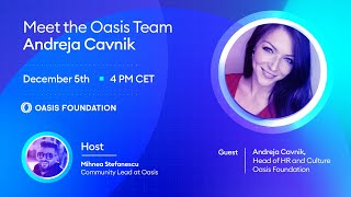 Meet the Oasis Team: Andreja Cavnik