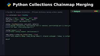 Python Collections Chainmap Merging #programming