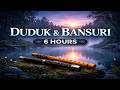 DUDUK & BANSURI | 6 HOURS