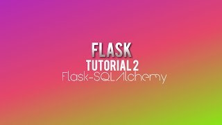 Flask Python Web Framework Tutorial - 2