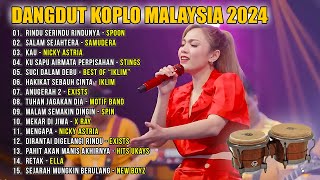 Dangdut Koplo Malaysia 2024 | Rindu Serindu Rindunya , Mengapa | Full Album Lagu Jawa Viral