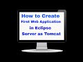 How to create Web application in eclipse first time by using Tomcat Server