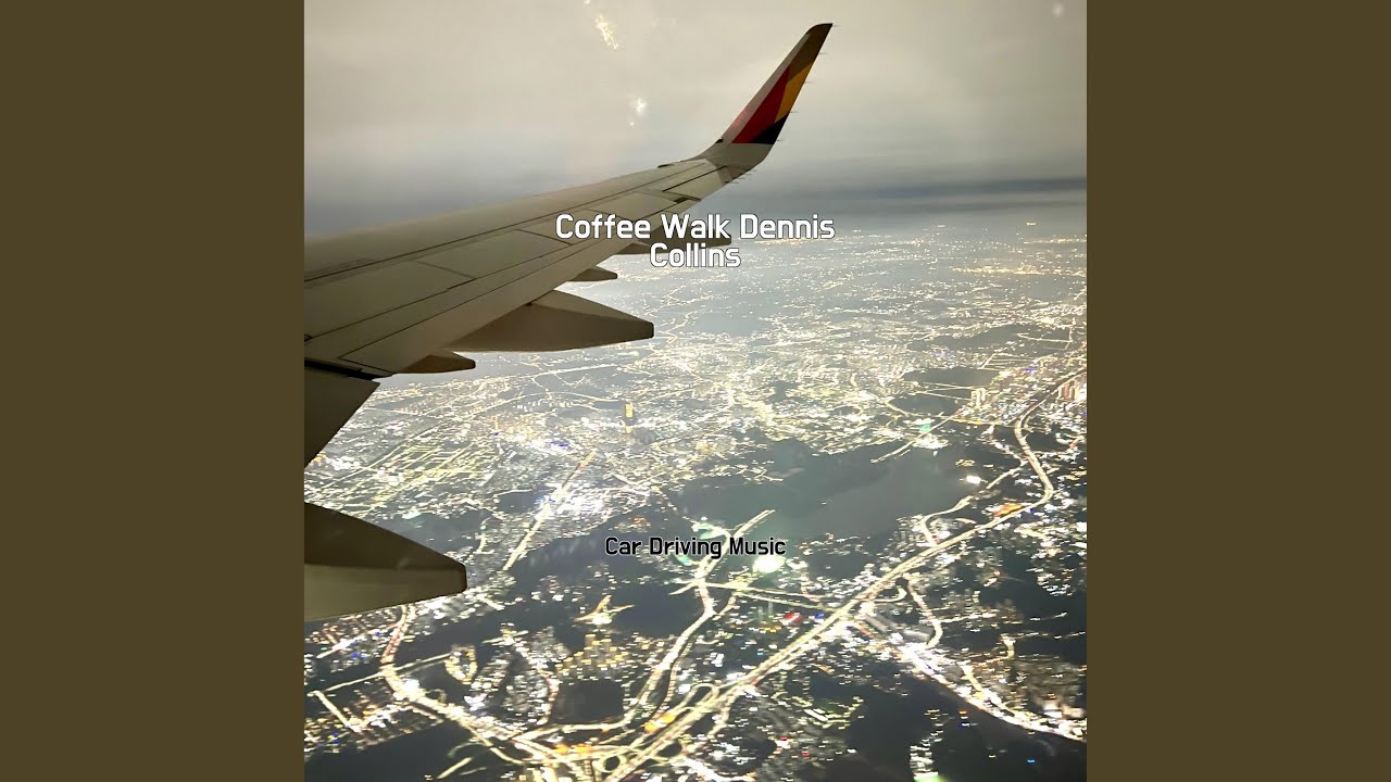 Coffee Walk Dennis Collins Youtube