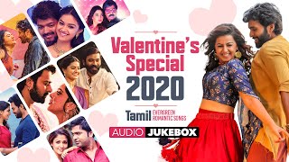 Valentine'S Special 2020 Jukebox || Tamil Evergreen Romantic Songs || Valentines Jukebox Songs2020