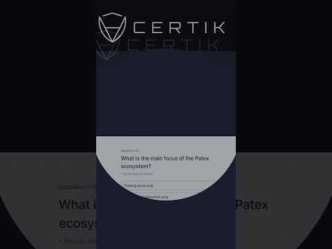 Patex Latin American Blockchain Ecosystems Certik Airdrop Quest Answer