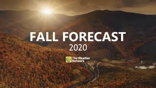 Canada's official 2020 Fall Forecast - A Warm One for Many