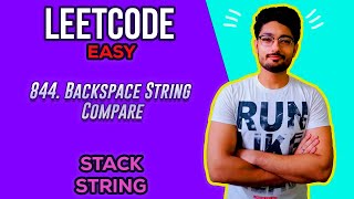 844. Backspace String Compare | LEETCODE | STACK | STRINGS