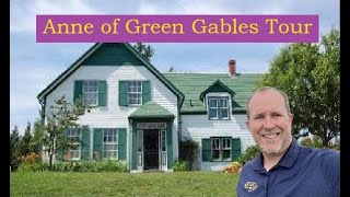 Anne of Green Gables Tour!