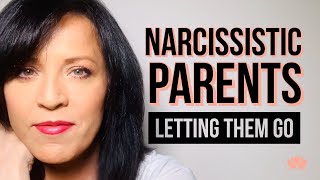 Adult Child of Narcissist -- Letting Go of Narcissistic Parents and Choosing the Self/Lisa Romano