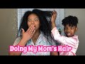 Doing My Mom’s Hair