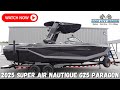 2025 Super Air Nautique G25 Paragon: Walkaround and Review