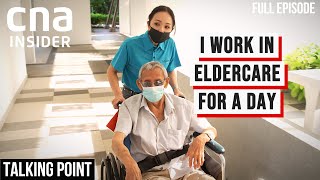 Inside Singapore's Eldercare Shortage: Who Will Care For Our Old? | Talking Point | Full Episode