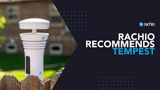Rachio Recommends Tempest