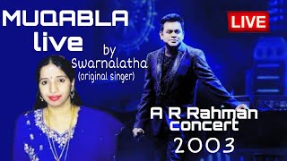 A R Rahman live concert with Swarnalatha | Mukkala Mukkabala song live by Swarnalatha & Mano | 2003