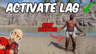 Lagging Rust Cheaters