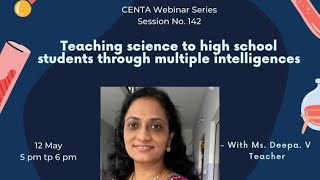 Webinar - 142 - Teaching science to high school students through multiple intelligences