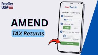 How to AMEND Tax Returns on FreeTaxUSA (Step-by-Step Guide) | 2026